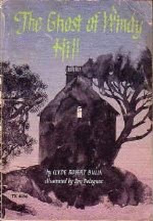 The Ghost of Windy Hill by Clyde Robert Bulla