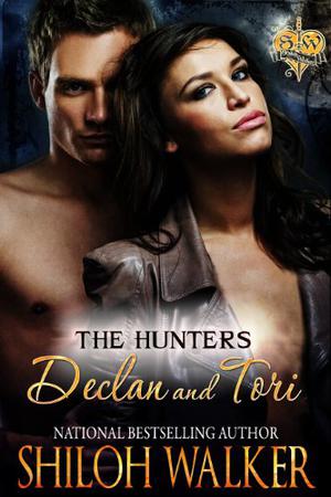Declan and Tori (The Hunters #1)