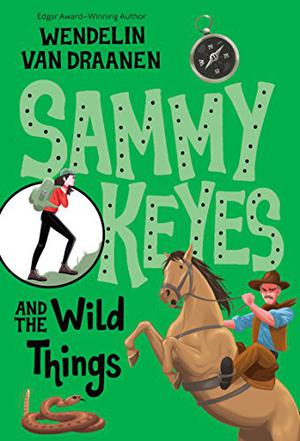 Sammy Keyes and the Wild Things (Sammy Keyes #11)