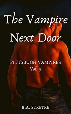 The Vampire Next Door (Pittsburgh Vampires #9)