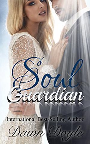 Soul Guardian by Dawn Doyle