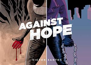Against Hope by Víctor Santos