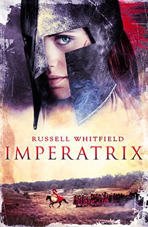 Imperatrix (Gladiatrix #3)