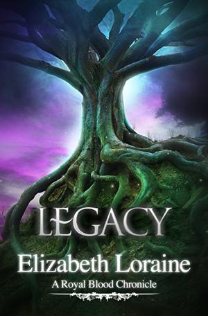 Legacy (Royal Blood Chronicles #6)