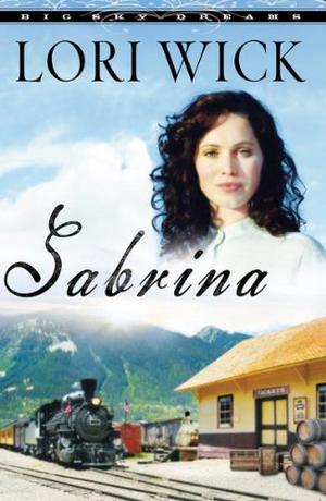 Sabrina by Lori Wick, Jill Shellabarger