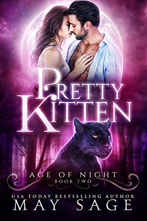 Pretty Kitten (Age of Night #2)
