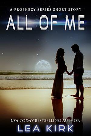 All of Me (Prophecy #1.5)