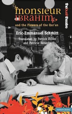 Monsieur Ibrahim and The Flowers of the Qur'an by Éric-Emmanuel Schmitt