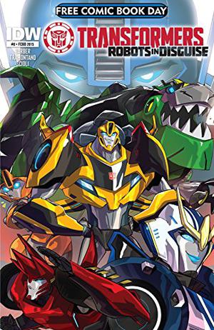 Transformers: Robots In Disguise Animated  (2015-2016) #0: FCBD 2015 by John Barber, Tom Scioli