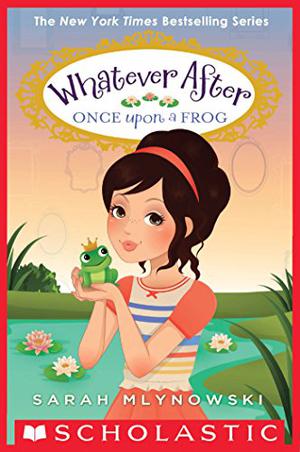 Once Upon a Frog by Sarah Mlynowski