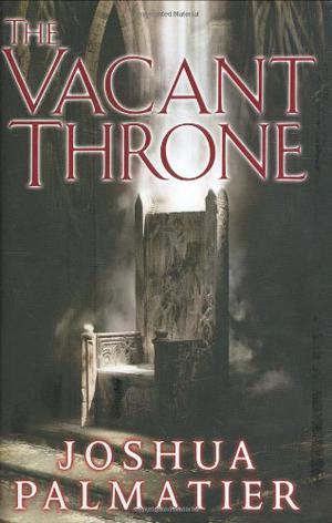 The Vacant Throne (Throne of Amenkor #3)