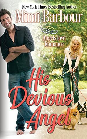 His Devious Angel (Angels with Attitude #2)