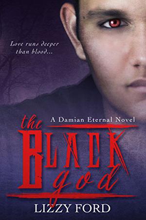 The Black God (Damian Eternal #2)