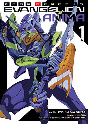 Neon Genesis Evangelion: ANIMA  (Light Novel) Vol. 1 by Ikuto Yamashita