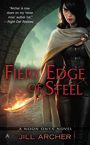 Fiery Edge of Steel (Noon Onyx #2)