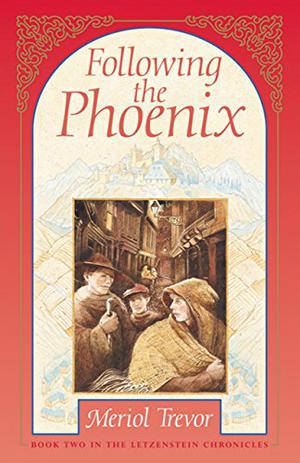 Following the Phoenix by Meriol Trevor