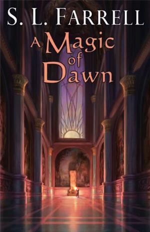 A Magic of Dawn (The Nessantico Cycle #3)