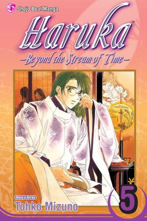 Haruka: Beyond The Stream of Time, Volume 5 by Tohko Mizuno