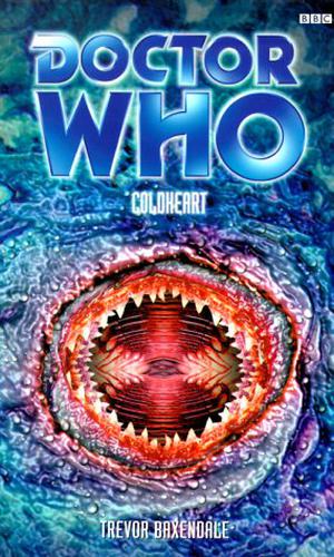 Doctor Who: Coldheart (Eighth Doctor Adventures #33)