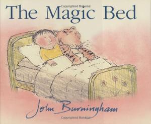 The Magic Bed by John Burningham