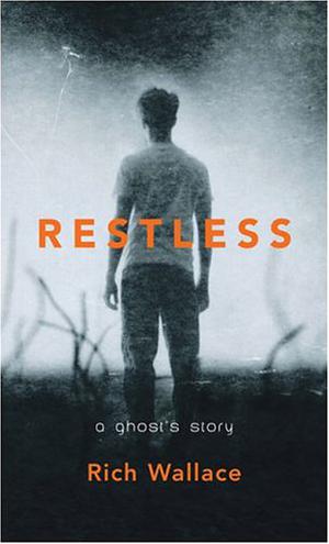 Restless by Rich Wallace