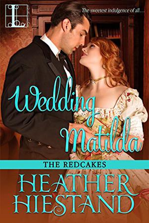 Wedding Matilda (The Redcakes #6)