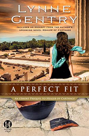 A Perfect Fit (The Carthage Chronicles #0.5)