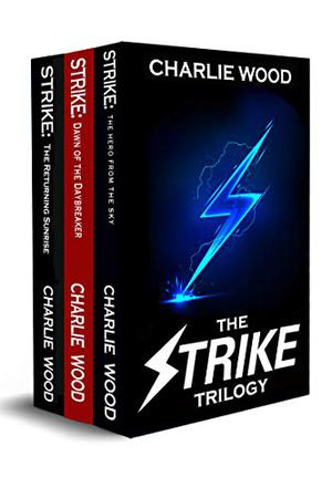 The Strike Trilogy Box Set (The STRIKE Series #1-3)