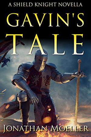 Shield Knight: Gavin's Tale (Sevenfold Sword #6.5)