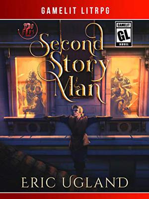 Second Story Man (The Bad Guys #2)