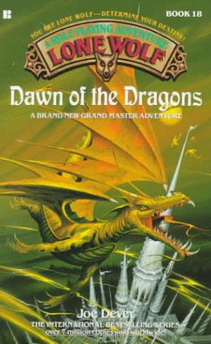 Dawn of the Dragons (Lone Wolf #18)