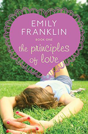 The Principles of Love by Emily Franklin
