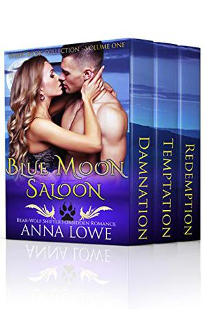 Blue Moon Saloon: Three-Book Collection Volume One (Blue Moon Saloon #1-3)