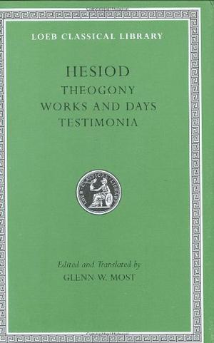 Hesiod: Theogony / Works and Days / Testimonia by Hesiod