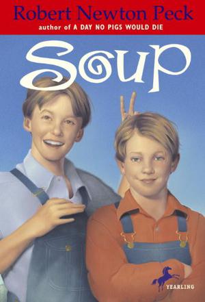 Soup by Robert Newton Peck