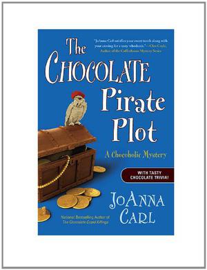 The Chocolate Pirate Plot (A Chocoholic Mystery #10)