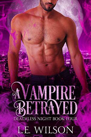 Blood Betrayal (Deathless Night #4)