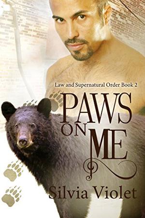 Paws on Me (Law and Supernatural Order #2)