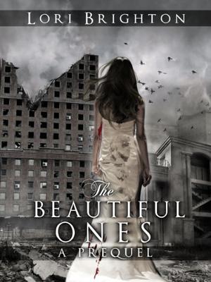 The Beautiful Ones (The Beautiful Ones #0.5)