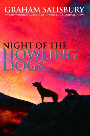Nigth Of The Howling Dogs Edition: First by Graham Salisbury
