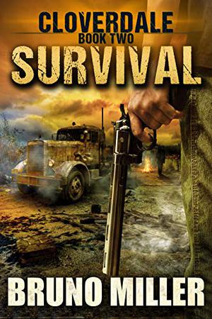 Survival by Bruno Miller