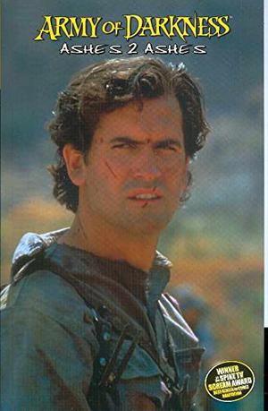 Army of Darkness: Ashes 2 Ashes by Andy Hartnell, Nick Bradshaw