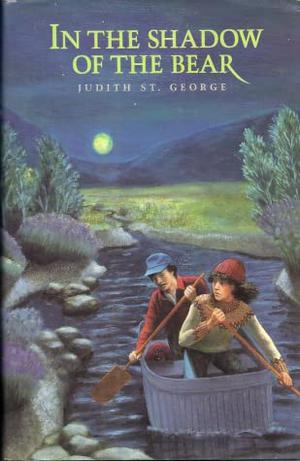 In the Shadow of the Bear by Judith St. George