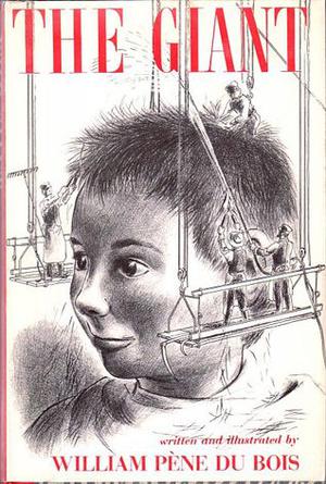 The Giant by William Pène du Bois