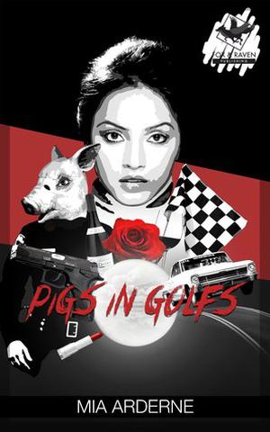 Pigs in Golfs by Mia Arderne