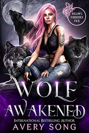 Wolf Awakened (Willow's Forbidden Pack #1)