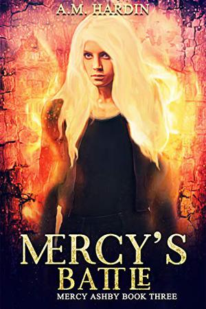 Mercy's Battle (Mercy Ashby #3)