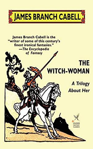 The Witch-Woman (The Biography of Manuel #4)