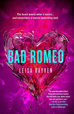 Bad Romeo (Starcrossed #1)