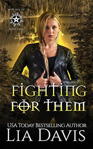 Fighting For Them by Lia Davis